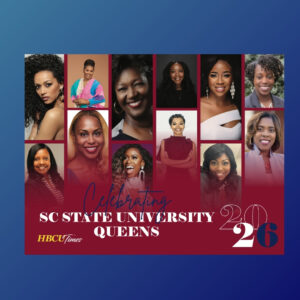2026 Queen Calendar - SC State University Edition