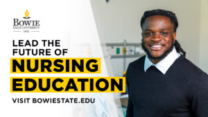 Bowie State University’s new Ph.D. in Nursing Education prepares the next generation of nurse educators