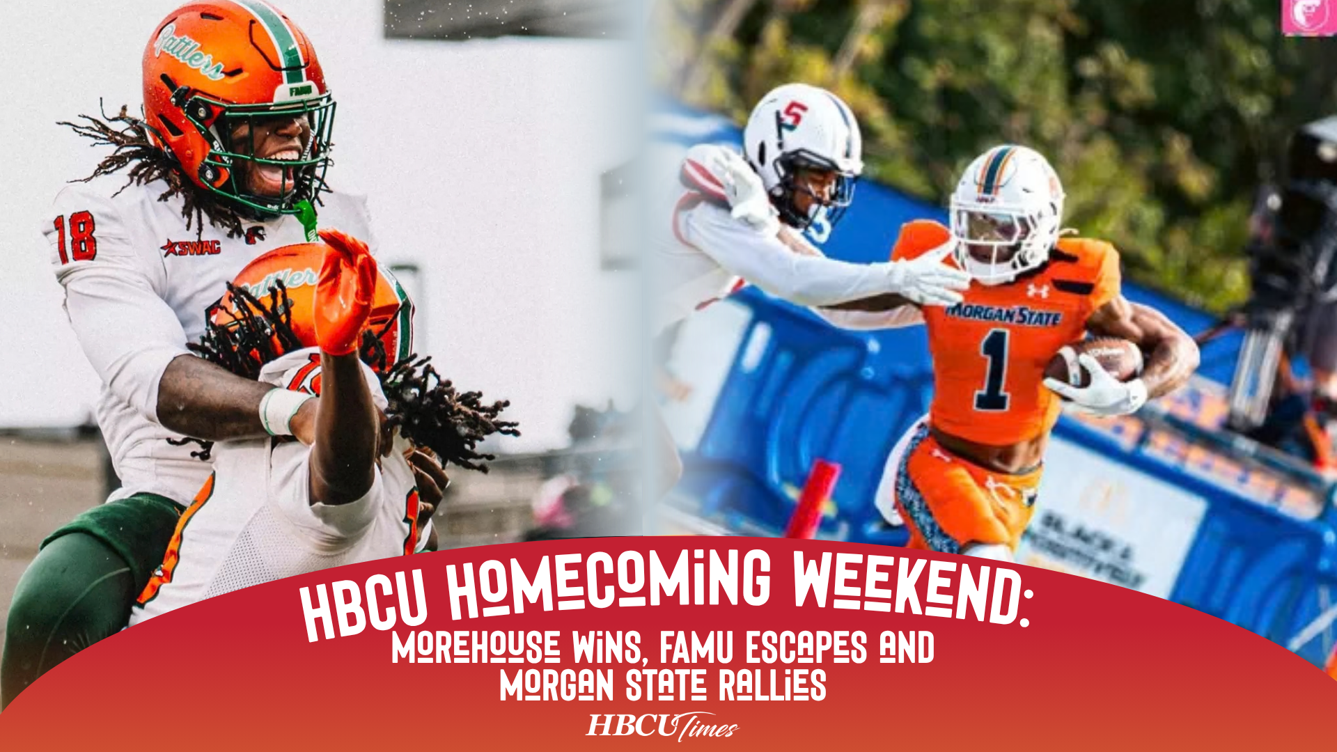 FAMU Rattlers and Morgan State Bears football collage accompanying the HBCU homecoming recap.